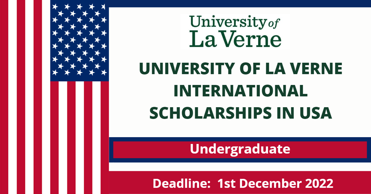 International Merit Scholarships at University of La Verne California